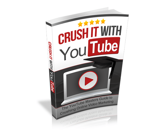 crush it with YouTube